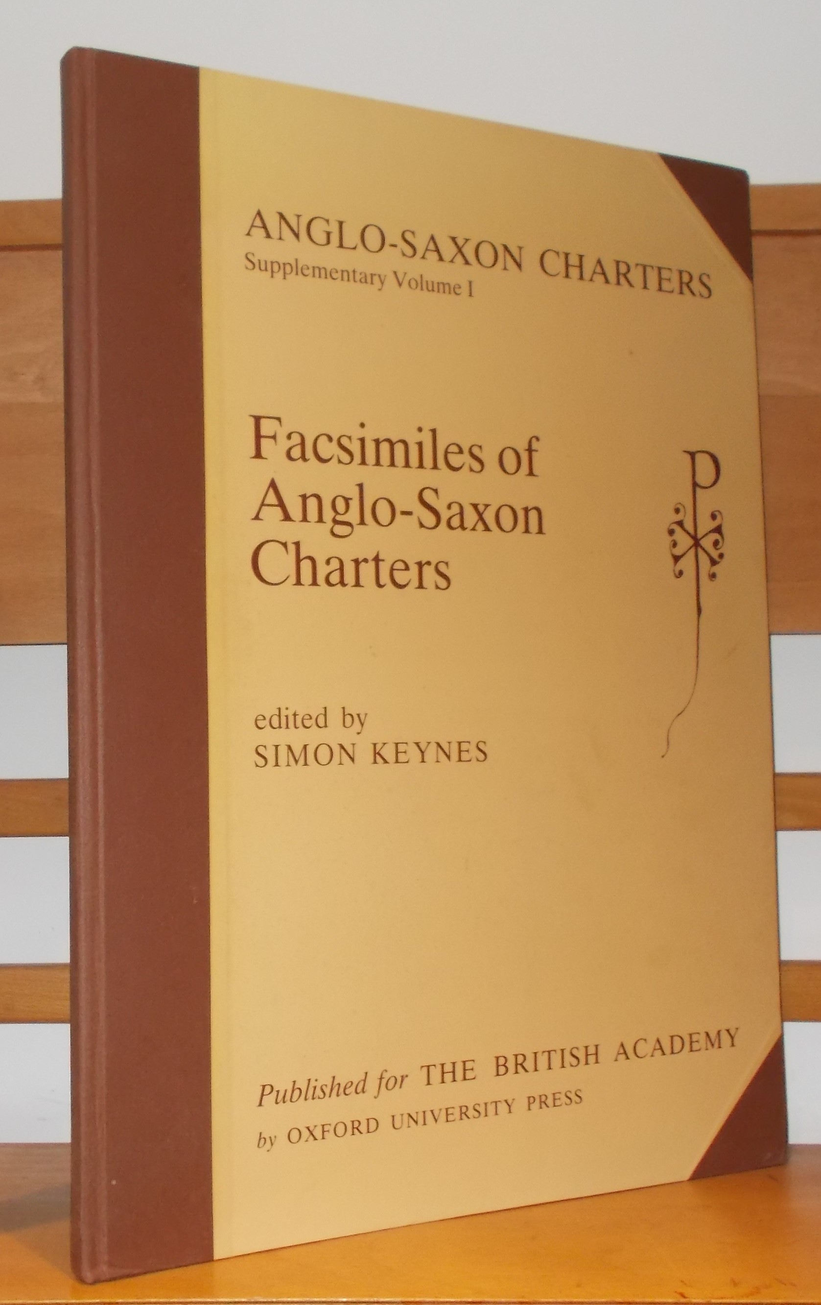 Facsimiles of Anglo Saxon Charters [ Supplementary Volume 1 ]